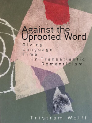 cover image of Against the Uprooted Word